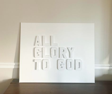 Christianity Raised Letters On Canvas, Plaster Art With Words, Textured Letter Canvas, Diy Canvas Word Art, Diy Letter Canvas Art, Canvas With Letters Diy, Big Diy Wall Art, White Letters On White Canvas, Block Letter Canvas