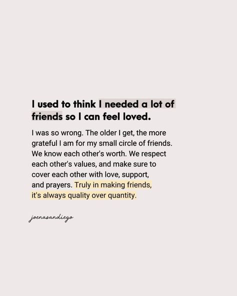 Small Circle Quotes, Small Circle Of Friends, Circle Quotes, Circle Of Friends, Quality Over Quantity, The Older I Get, Small Circle, Feeling Loved, My Heart Is Breaking