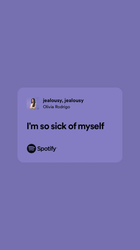 Meaningful Song Lyrics, Olivia Rodrigo Lyrics, Jealousy Jealousy, Olivia Lyrics, Songs That Describe Me, Lyrics Spotify, Relatable Lyrics, Meaningful Lyrics, Happy Song