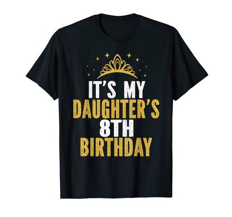 PRICES MAY VARY. Solid colors: 100% Cotton; Heather Grey: 90% Cotton, 10% Polyester; All Other Heathers: 50% Cotton, 50% Polyester Imported Pull On closure Machine Wash I CAN'T KEEP CALM it's my little daughter's 8th birthday celebration! birthday party theme clothing idea for parents, mom and dad. mommy and daddy clothes design to wear. Wish your princess a happy eighth birthday with this outfit. Awesome family matching bday apparel for your toddler daughter who is celebrating and turning age e 70 Year Old Women, 60 Year Old Woman, 54th Birthday, Birthday Ideas For Her, Celebration Birthday, Birthday Idea, Birthday Tshirts, Couple Matching, Girl T Shirt