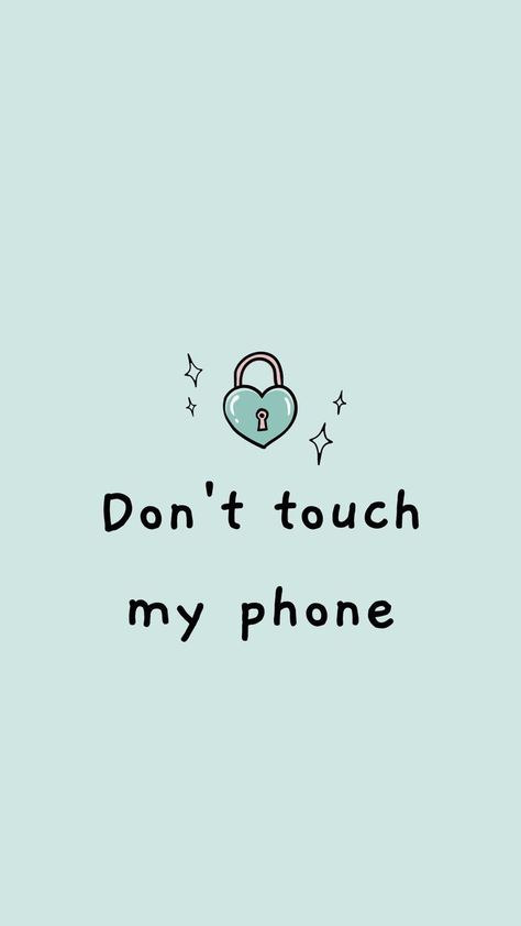 Don't Touch My Phone Lock Screen Wallpaper, Blue Wallpaper Iphone Lockscreen, Lock Screen Wallpaper Aesthetic Blue, Lockscreen Aesthetic Iphone Wallpapers Quotes, Wallpaper For Huawei, Don't Touch My Phone Wallpapers Cute, Funny Lock Screen Wallpaper, Dont Touch My Phone, Don't Touch My Phone