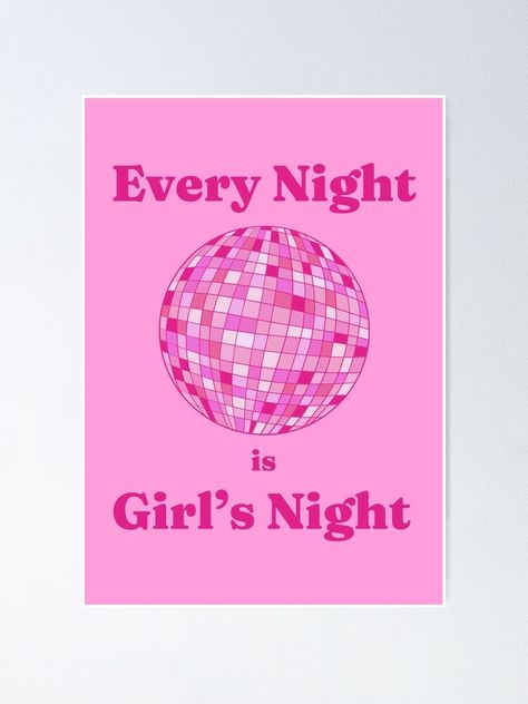 Poster, Art, illustration, print, every night is girls night poster,barbie poster,barbie movie poster, pink poster, disco ball poster, disco poster, slay poster, quote poster, barbie 2023 poster, barbie merch, feminist poster, girly poster, female poster, feminism poster, girl poster, wall art, gallery, home decor, wall decor, decor Movie Quote Posters Art Prints, Poster Prints Barbie, Barbie The Movie Poster, Barbie Posters Aesthetic, Barbie Poster Prints, Barbie Room Posters, Barbie Movie Print, Barbie Movie Decor, Pink Poster Prints Aesthetic Wall