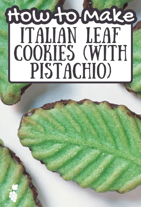 Italian Leaf Cookies, Italian Leaf Cookies Recipe, Italian Pistachio Cookies Recipe, Cool Cookies, Fancy Snacks, Citrus Tart, Mint And Chocolate, Italian Sweets, Italian Cookie