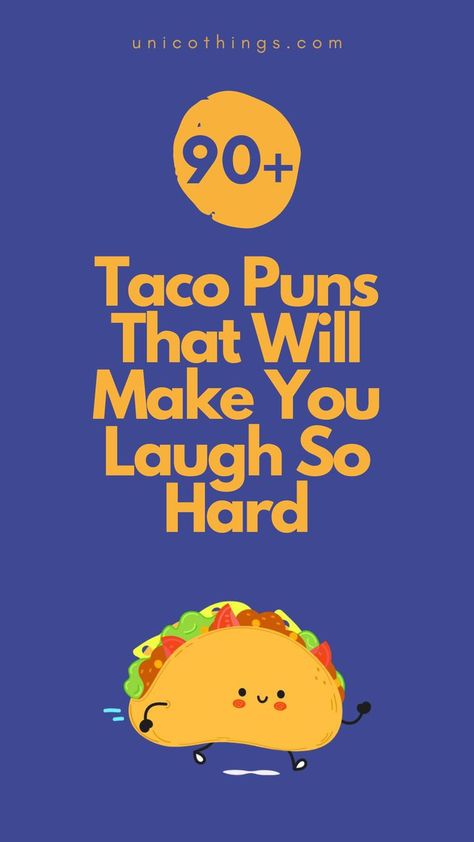 Spice up your day with a side of laughter with these funny taco puns that will add a zestful twist to everyone's favourite Mexican delight. Taco Puns, Mexican Words, Witty Comebacks, Taco Humor, Double Entendre, Mexican Humor, Funny Puns, Laughing So Hard, Spice Up