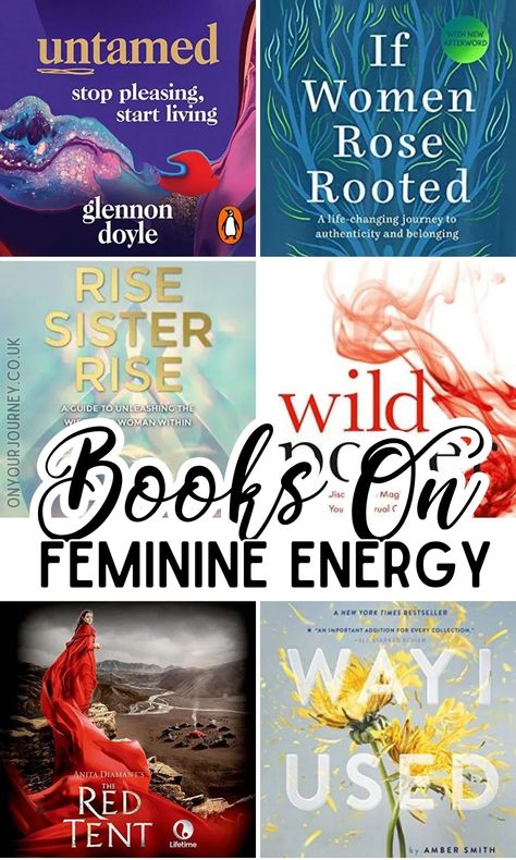 Best Books on Feminine Energy That Every Woman Should Read - On Your Journey Books Feminine Energy, Divine Feminine Energy Books, Books About Feminine Energy, Books Femininity, Feminity Books, Books For Feminine Energy, Books On Feminine Energy, Feminine Energy Books To Read, Books On Femininity