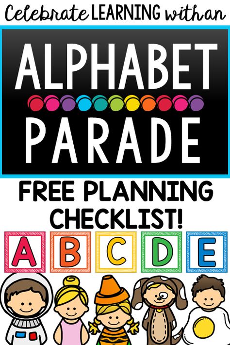 Finishing up your study of the Alphabet? Consider hosting an unforgettable event for your Kindergarten students and their families called an Alphabet Parade! Read all about it on my BLOG and get a Free Planning Checklist to get you started. Abc Party Kindergarten, Letter Parade Kindergarten, Letter Celebration Kindergarten, Alphabet Celebration Kindergarten, Abc Fashion Show Kindergarten, Preschool Alphabet Review, Alphabet Party Preschool, Alphabet Party Kindergarten, Alphabet Fashion Show Kindergarten