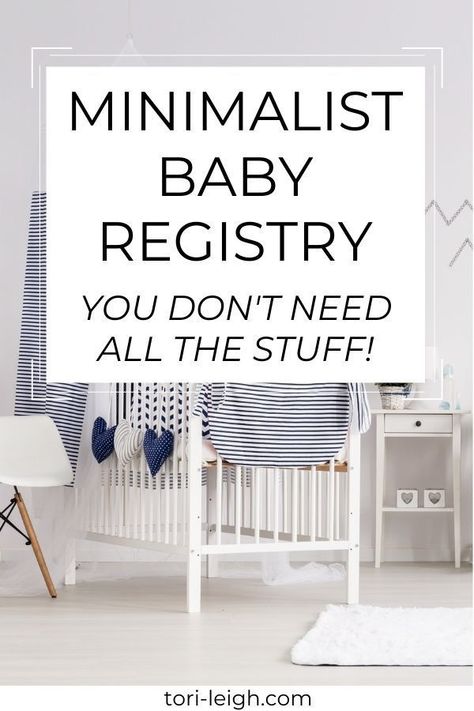 Simple Minimalist Nursery, Baby Purchase List, First Time Mom Baby Essentials, Must Have In Nursery, Nursery List Newborns, First Time Mom Registry Checklist, Basic Newborn Essentials, Must Haves For First Time Moms, Newborn Essentials List Minimalist Baby