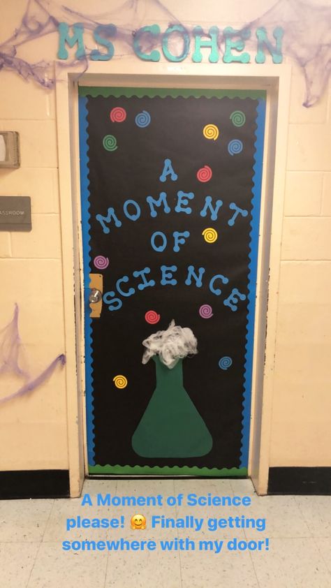 Science Classroom Doors, Science Door Decorations Classroom, Science Classroom Door, Science Door Decorations, Science Exhibition Ideas, Class Door Decorations, Earth Science Teacher, Teacher Appreciation Doors, Science Exhibition