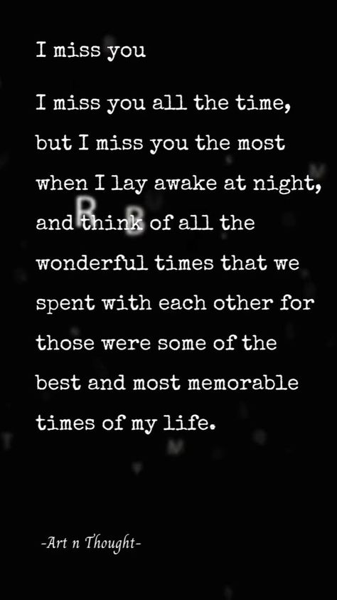 I miss you | Love quotes, Grieving quotes, Feeling broken quotes I Miss Your Love, Unforbidden Love, Act My Age, How To Act, Real Love Quotes, Soulmate Love Quotes, Soulmate Quotes, Hard Relationship Quotes, Husband Quotes