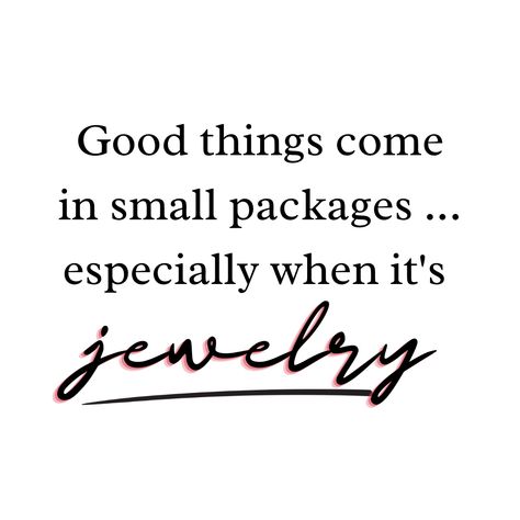 Jewelry Post Caption, Jewelry Sayings Quotes, Plunder Jewelry 2023, Jewellery Memes Funny, Instagram Captions For Jewelry Business, Quote About Jewelry, Jewelry Memes Funny, Jewelry Quotes Aesthetic, Accessories Captions Instagram