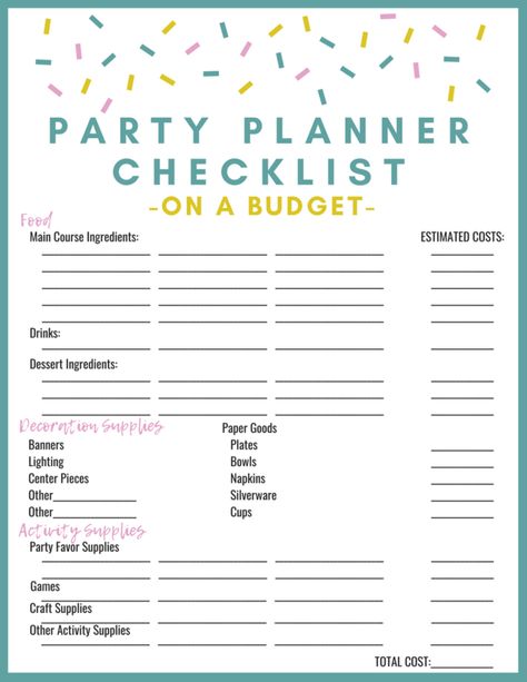 13 Brilliant Tips for DIY Party Planning on a Budget - Pennies into Pearls Catering On A Budget Parties, Sweet 16 Party Ideas On A Budget, Party Planner Checklist, Plan A Birthday Party, Budget Birthday Party, Party Budget, Budget Birthday, 50 Party, Party On A Budget