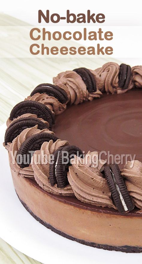 Chocolate Cream Cheesecake, Milk Chocolate Cheesecake, Easy No Bake Chocolate Cheesecake, Chocolate Cheesecake No Bake, Chocolate No Bake Cheesecake, Oreo Cheesecake No Bake, Cocoa Whipped Cream, Eggless Chocolate Cookies, Double Chocolate Cheesecake