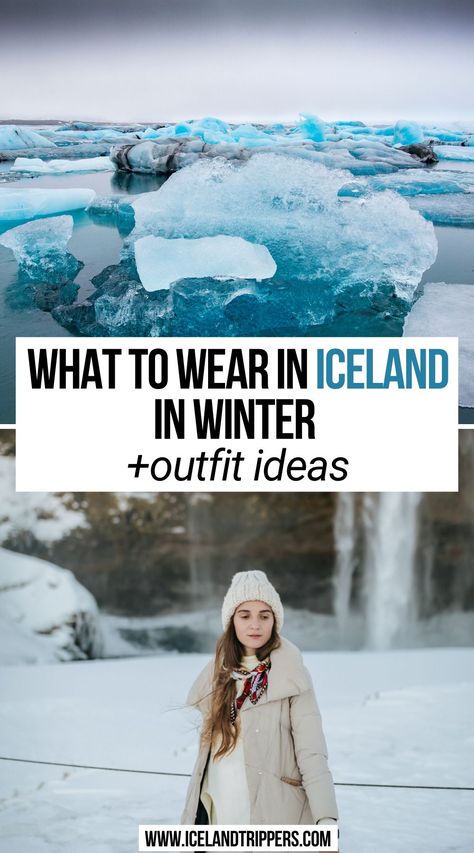 What to Wear in Iceland in Winter + Outfit Ideas What To Wear In Iceland In January, What To Wear In Iceland In March, Iceland In December Outfits, Iceland Packing List November, Pack For Iceland In Winter, Icelandic Fashion Street, What To Wear In Iceland In November, What To Pack For Iceland In November, What To Wear In Iceland Winter