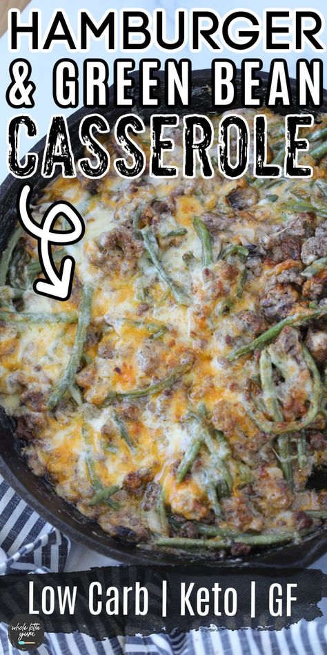 A green bean ground beef casserole for dinner that's easy, healthy, and a keto ground beef casserole recipe too! Leto Green Bean Casserole, Low Carb Ground Beef And Green Beans, Low Cholesterol Beef Recipes, Keto Lean Ground Beef Recipes, Groundbeef Easy Recipes Low Carb, Keto Ground Beef And Green Beans, Lean And Green With Ground Beef, Green Beans With Ground Beef, Keto Green Bean Stroganoff