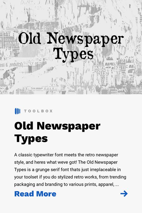 A classic typewriter font meets the retro newspaper style, and heres what weve got! The Old Newspaper Types is a grunge serif font thats just irreplaceable in your toolset if you do stylized retro works, from trending packaging and branding to various prints, apparel, and stationery designs - or vintage black-and-white postcards. Newspaper Font, Typewriter Fonts, Retro Newspaper, Typewriter Font, Vintage Newspaper, Old Newspaper, Fonts Alphabet, Serif Font, Serif Fonts