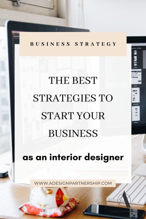 The best strategies to start your business as an interior designer Interior Design Write Ups, Small Business Interior Design, How To Get Interior Design Clients, Interior Design Business Ideas, How To Start A Home Decor Business, Starting An Interior Design Business, How To Start An Interior Design Business, Interior Design Organization, Interior Decorator Business