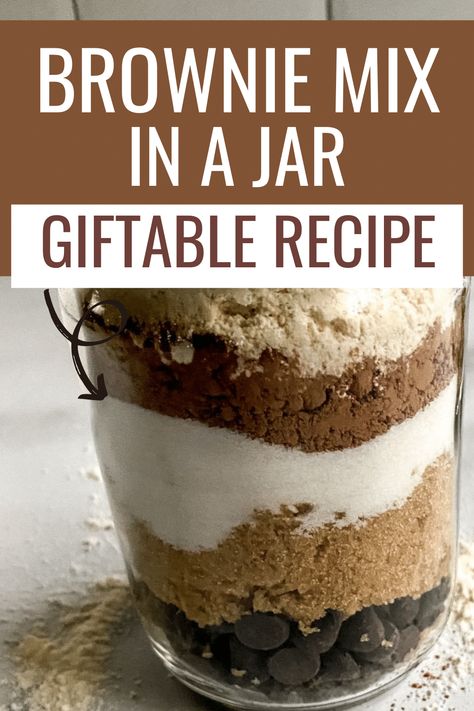 Brownie Mix In A Jar, Mason Jar Gifts Recipes, Jar Food Gifts, Mason Jar Cookies Mix, Brownies In A Jar, Brownie Mix Recipes, Homemade Brownie Mix, Mason Jar Recipe, Mix In A Jar