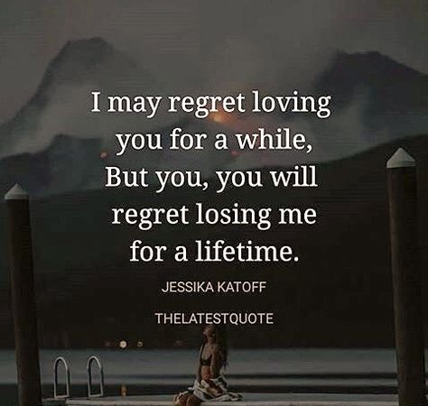 Tom I Hope She Was Worth Losing Me Quotes, You Will Regret Losing Me, Losing Me Quotes, Losing You Quotes, Grown Ish, Finding Purpose, Loving You, You Quotes, Say What