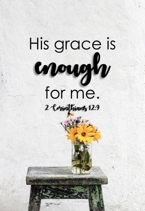 His grace is enough for me. His Grace Is Enough, Grace Is Enough, Paper Quotes, Quotes Bible Verses, Wallpaper Christian, Faith Quotes Christian, Christian Graphics, Wallpaper Quote, Quote Wallpapers