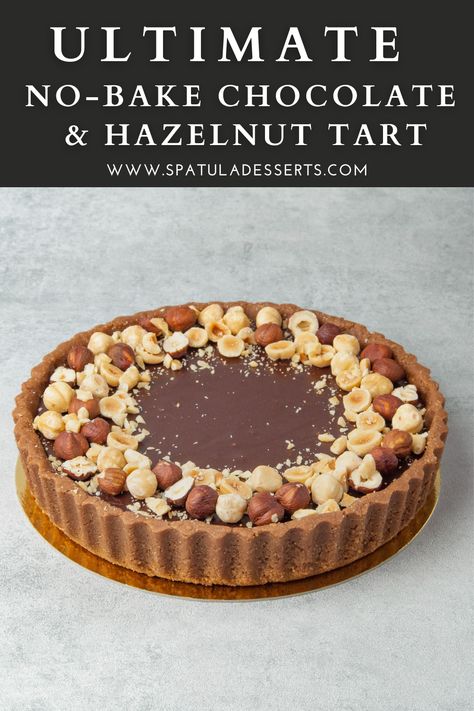 Ferrero Rocher Tart, Chocolate Tart Recipe Easy, Beginner Tart Recipe, No Bake Tart Filling, Hazelnut Tart Recipe, Chocolate Hazelnut Desserts, Tart Base Recipe, No Bake Tart Recipes, Tart Recipes Videos