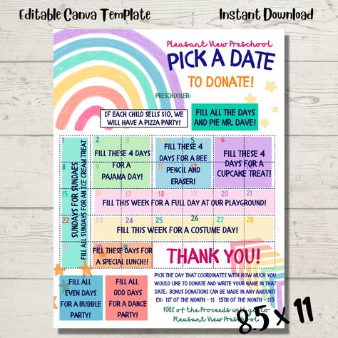 Pay a Day Fundraising calendar with daily/weekly incentives - the easy way to fundraise!   This is an editable Canva template for a Pay a Day Fundraising Calendar. It says Pick a Date to Donate with instructions of how to use the calendar! Use Canva.com to edit this calendar for your fundraising group. No need reinvent the wheel,  when this template is ready to customize yourself. Play around with fonts, sizes, and placement of text. However, please note that the font used in the template is the Fundraising Calendar, Ways To Fundraise, Pta Fundraising, Easy Fundraisers, School Pto, Pta School, Day Calendar, Family Engagement, School Fundraisers