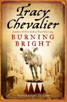 Burning Bright by Tracy Chevalier Tracy Chevalier, Girl With A Pearl Earring, Historical Fiction Novels, Historical Fiction Books, What Book, Pearl Earring, Online Bookstore, Historical Fiction, Book Lists