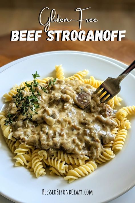 How to Make Gluten-Free Beef Stroganoff - Blessed Beyond Crazy