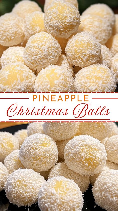 Pineapple Christmas Balls Christmas Pineapple Balls, Frooze Balls Recipe, Christmas Balls Recipe, Pineapple Balls Recipe, Pineapple Snack Ideas, Pineapple Christmas Balls, Pineapple Slices Recipe, Flavor Cream Cheese, Pineapple Balls