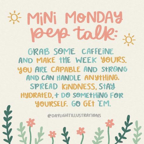 Pep Talk Quotes, Monday Pep Talk, Mini Pep Talk, Micro Learning, Spoonie Quotes, Motivational Mondays, Tenk Positivt, Coaching Quotes, Adaptive Tools