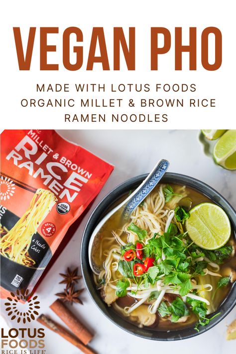 Vegan Pho with Lotus Foods Millet Essen, Pad Thai Rice, Vegan Pho Recipe, Pad Thai Rice Noodles, Vegetarian Pho, Vegan Pho, Thai Rice Noodles, Pho Broth, Thai Rice