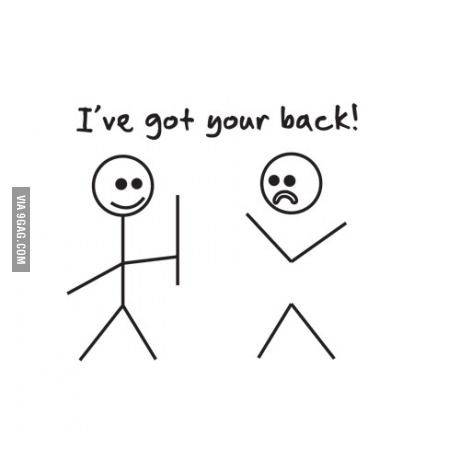 I've got your back. I Got Your Back, Diy Shirts, Humor Grafico, Got Your Back, Best Friend Quotes, E Card, Stick Figures, I Got You, Birthday Quotes