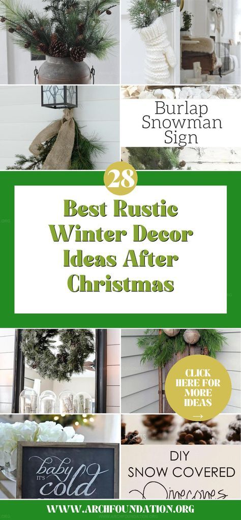 Discover wonderful rustic winter decor ideas that keep the charm alive after Christmas. Transform your home into a cozy haven with these inviting tips. Rustic Winter Decor Ideas For The Home After Christmas, Vintage Winter Decor Ideas, Winter Decor Ideas For The Home Rustic, Primitive Winter Decorating, Decorating After Christmas Is Over, Winter Decor Ideas After Christmas, Winter After Christmas Decor, Decorating After Christmas, Decorations After Christmas