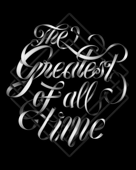 The Greatest of all Time on Behance Calligraphy Types, The Greatest Of All Time, Fancy Writing, Muhammed Ali, Typography Served, Lettering Illustration, Greatest Of All Time, Japanese Typography, Chinese Typography