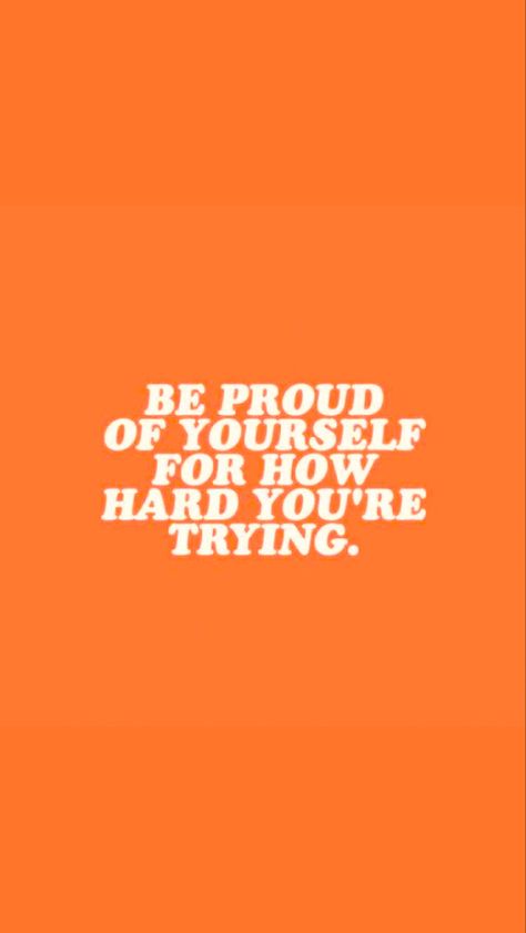 Quote With Orange Background, Orange Aesthetic Motivation, Light Orange Aesthetic Quotes, Happy Orange Aesthetic, Orange Aesthetic Prints, Orange Positive Quotes, Orange Inspiration Quotes, Orangetheory Aesthetic, Orange Quotes Aesthetic Positive