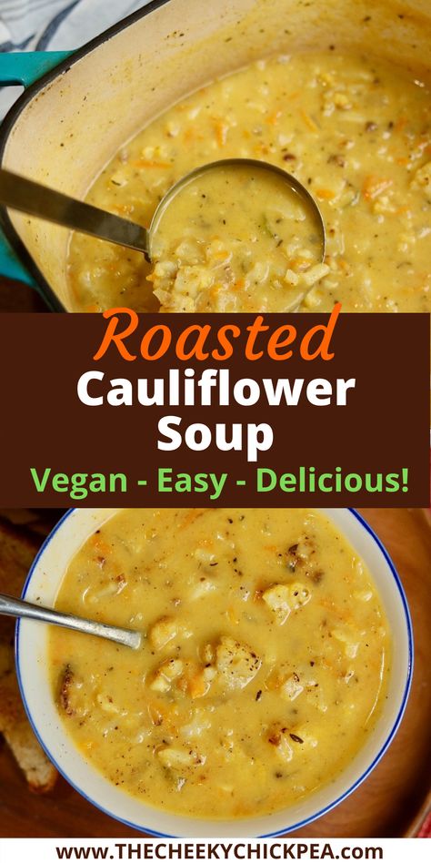 cauliflower soup in a bowl with a spoon Cauliflower Soup Non Dairy, Soup Vegan Healthy, Cauliflower Broccoli Soup Vegan, Soups Using Cauliflower, Keto Vegan Soup Recipes, Roasted Cauliflower Soup Dairy Free, Califlower Recipes Dairy Free, Lowfat Soup Recipes Healthy, Healthy Soup Recipes Vegan