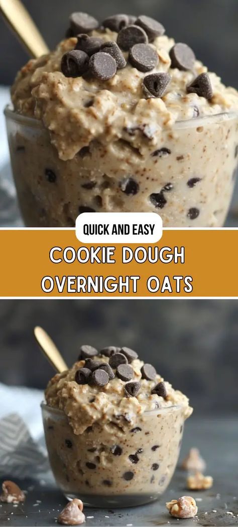 Cookie Dough Overnight Oats Overnight Oats Chocolate Chip Cookie Dough, Overnight Oats Recipe Cookie Dough, Reese Cup Overnight Oats, Overnight Cookie Dough Oats, Cookie Dough Overnight Oats Healthy, Overnight Oats Quick Oats, Healthy Overnight Oats Recipes, Healthy Breakfast Overnight Oats, Cookie Dough Oats