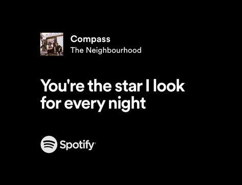 Hard To Imagine The Neighbourhood, Neighborhood Quote, The Neighbourhood Songs, To Improve Eyesight, Lyrics Spotify, Meaningful Lyrics, Song Lyric Quotes, My Star, Music Taste