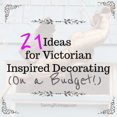 Diy Victorian Decor, Victorian Decorating Ideas, Chill Apartment Vibes, Victorian Bathroom Accessories, Victorian Style Bedroom, Chill Apartment, Modern Victorian Decor, Home Victorian, Budget Diy Home Decor