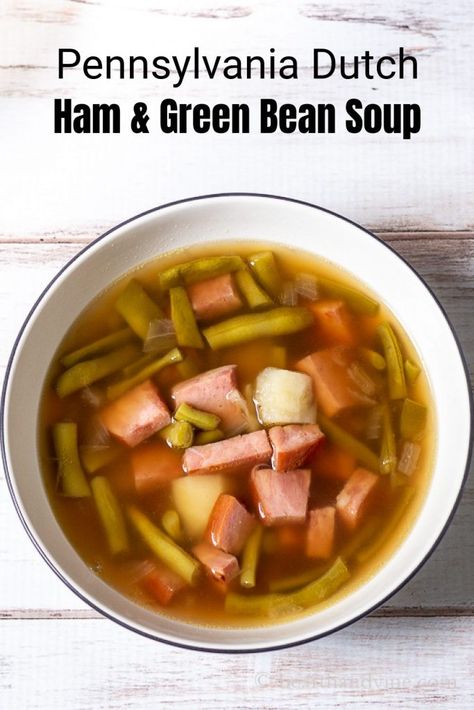 Ham Green Beans And Potatoes Soup, Ham Bean Potato Soup, Ham Potato And Green Bean Soup, Green Bean And Ham Soup, Green Bean Potato Soup, Ham And Green Bean Soup Recipes, Ham And Green Beans And Potatoes, Ham And Green Bean Soup, German Green Bean Soup