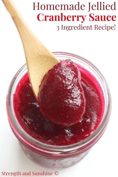 Jellied Cranberry Sauce Recipe | Strength and Sunshine | The easiest way to make Jellied Cranberry Sauce from scratch! This 3-ingredient homemade jelly cranberry sauce is thickened and made to gel naturally with no pectin, gelatin, agar, or extra ingredients! A Thanksgiving and winter holiday staple you can whip up in minutes, customize with flavors, and make sugar-free and so much healthier than anything you can buy in a can! Jellied Cranberry Sauce Recipes, Jelly Cranberry Sauce Recipes, Sugar Free Cranberry Sauce, Gi Foods, 2023 Thanksgiving, Thanksgiving Favorites, Canned Cranberries, Cranberry Jelly, Jellied Cranberry Sauce