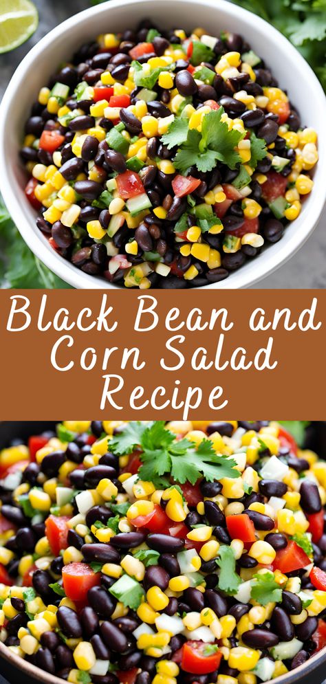 Black Bean and Corn Salad Recipe | Cheff Recipes Corn Black Bean Side Dish, Super Healthy Salad Recipes, Spinach Black Bean Salad, Black Bean And Corn Side Dish, Black Bean Corn Salad Recipe, Corn Bean Salad Recipe, Black Bean Chicken Salad, Bean Corn Salad Recipes, Beans And Corn Salad