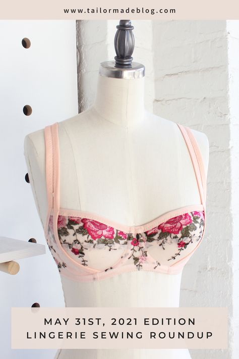 May 31st, 2021 Edition // Lingerie Sewing Roundup – Tailor Made Blog Bra Sewing Tutorial, Bra Making Tutorial, Lace Sewing, Stylish Bra, Bralette Pattern, Lingerie Patterns, Lingerie Cute, Bra Sewing, Monochromatic Fashion