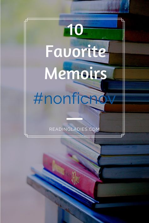 Favorite Nonfiction Books: #NonficNov | Reading Ladies Memoirs Books, Best Books List, Memoir Books, Best Biographies, Email Subject Lines, Fiction And Nonfiction, Happy Reading, Book Blogger, Book Projects