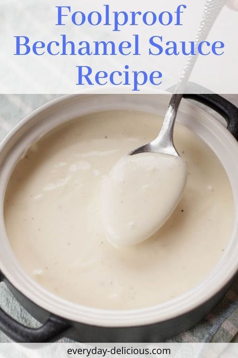 Greek Bechamel Sauce Recipe, Sweet White Sauce Recipe, White Souse Recipe, Easy Bechamel Sauce Recipe, Best Bechamel Sauce Recipe, Bashamel Sauce Recipe, Beshemell Sauce Recipe, Bechamel Sauce Easy, Easy Bechamel Sauce