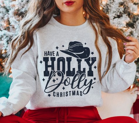 Funny Matching Christmas Sweaters, Country Christmas Shirt Ideas, Vinyl Shirts Christmas, Dollywood Christmas Outfit, Funny Christmas Crewneck, Dolly Christmas Shirt, Christmas Cricut Sweatshirts, Christmas Country Outfits, Christmas Sweaters Cricut