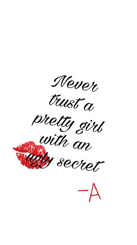 Pretty Little Liars Aesthetic Wallpaper, Pretty Little Liars Wallpaper, Pll Quotes, Pretty Litter, Liar Quotes, Pretty Little Liars Quotes, Stile Blair Waldorf, Sassy Wallpaper, Favorite Book Quotes