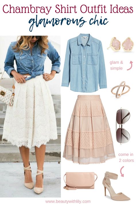 Chambray Shirt Outfit Ideas // Chambray Outfit Ideas // Fall Outfit Ideas // Glam Outfit Ideas // Easy Glam Outfits // Chic Outfits | Beauty With Lily Dress With Chambray Shirt, Fancy Jeans Outfit, Denim Shirts Women, Chambray Shirt Outfit, Chambray Outfit, Chambray Shirt Outfits, Easy Glam, Shirt Outfit Ideas, Wedding Guest Outfit Summer Casual