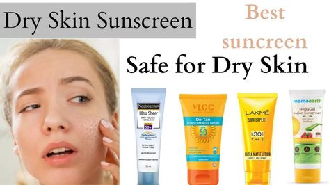 Hello.... Everyone, Dry skin very common problem and it's causes of irritation, redness, wrinkle and fine lines etc. Here we've selected top 10 best sunscreen for dry skin. It will help you to get rid of dryness quickly and will protect your skin from harmful sun rays... Thank you:) Best Sunscreen For Dry Skin, Sunscreen For Dry Skin, Best Spf, Best Sunscreen, Sun Protection Cream, Lotion For Dry Skin, Best Sunscreens, Homemade Beauty, Homemade Beauty Tips