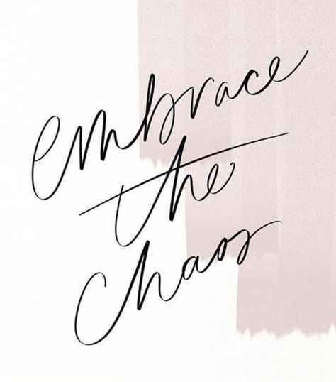 Embrace the chaos Chaos Tattoo, Inspirational Quotes For Teens, Embrace The Chaos, Life Quotes Love, Motivational Thoughts, Super Quotes, Trendy Quotes, The Chaos, Fashion Quotes