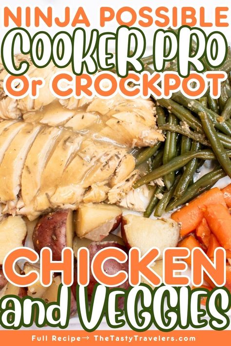 Ninja Foodi Possible Cooker Pro or Crockpot Chicken and Veggies Ninja Foodi Possible Cooker Recipes, Ninja Foodi Possible Cooker, Ninja Cooking System, Ninja Cooking System Recipes, Potatoes And Green Beans, Crockpot Meal, Carrots Potatoes, Chicken And Veggies, One Pot Meal